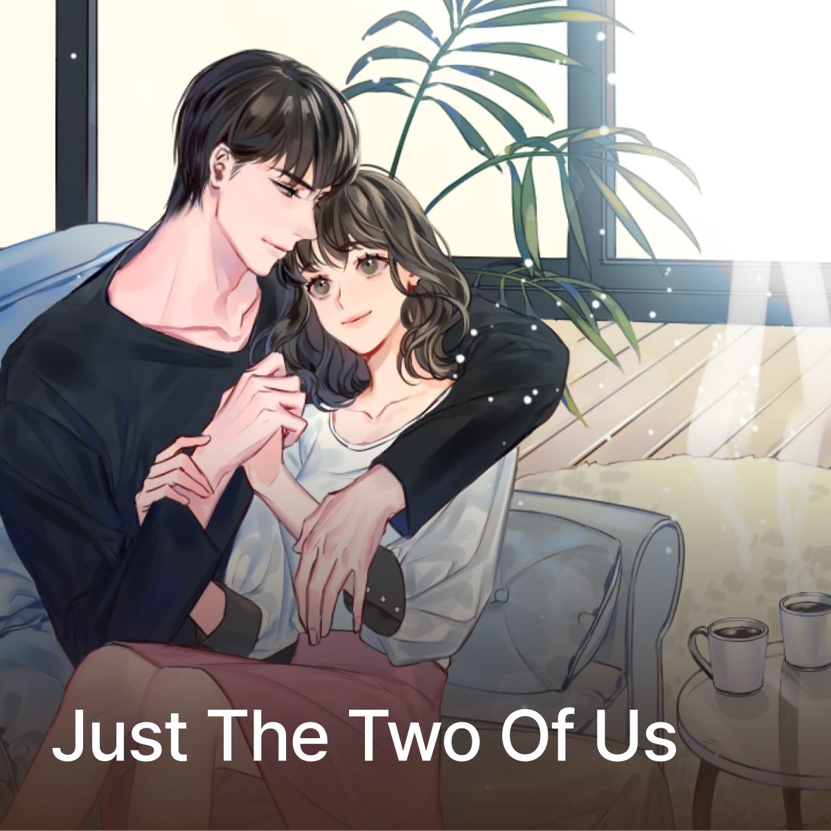 Just the Two of Us thumbnail